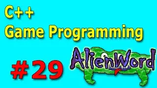 C++ Game Programming: AlienWord - #29