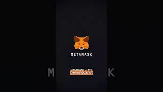 Метамаск! #блокчейн #криптовалюта #технологии #crypto #bitcoin #биткоин #metamask