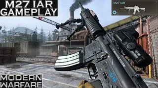 Modern Warfare M27 IAR (M4A1) Gameplay