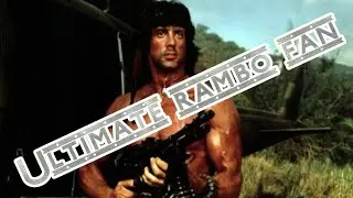 The ultimate rambo fan