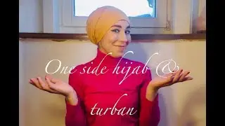 TUTORIAL - One side hijab & turban