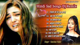 Hindi Lofi DJ Remix | Sad One Side Love 💔 | Slow & Reverb | Chill Mix | Heart Touching Lyrics 2025