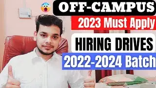 OFF Campus Drive For 2023 Batch | Latest Hiring | 2022 | 2023 Batch Hiring | #offcampusdrive