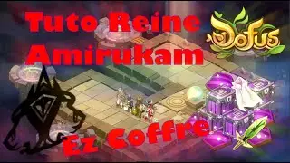 Tuto Songe Dofus : Reine Amirukam + Maléfisk, Je Casse Ma Lampe