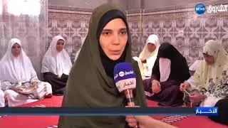 المسيلة: معلمة القرآن الكريم مسعودة تونسي...حلم الصغر يتحقق
