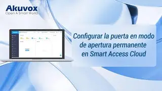 Configurar la puerta en modo de apertura permanente en Smart Access Cloud