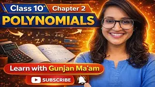 POLYNOMIALS Class 10 🔥 Chapter 2  Maths Full Explanation | Zero to Hero 🔥
