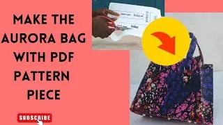 Learn to make the Aurora Maxi tote with PDF pattern piece