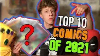 Top 10 COMICS of 2021!