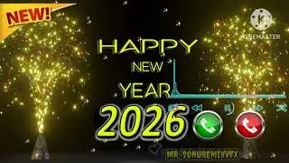 Happy New Year Ringtone 2026  || new ringtone