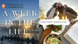 Life at Cambridge- lent term vlog 2