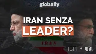 Il Presidente iraniano Raisi è morto, cosa succede ora? - Globally