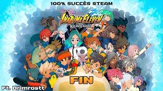 [VOD] Inazuma Eleven : Victory Road ▶︎ 100% Succ&egrave;s Steam #FIN (ft. Drimrostt)