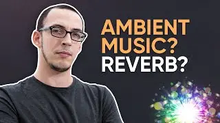 What Modern Producers Can Learn from AMBIENT Music