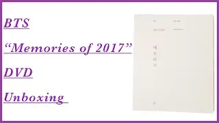 [Unboxing] BTS |방탄소년단| Memories of 2017 DVD