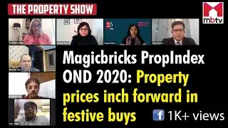 Magicbricks PropIndex OND 2020: Property prices inch upwards in festive buys