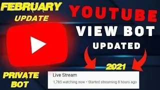 YouTube Live Stream View Bot FREE WORKING MAY 2021✔️STREAMBOT v8 YouTube Live Vi