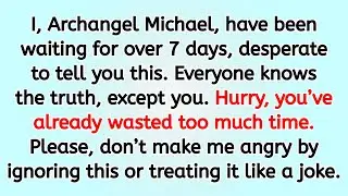 🔴 Archangel Michael, have been waiting for over 7 days, desperate to tell you this. Everyone knows..