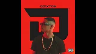 DOIXTON - Da em Nada Feat Dinn