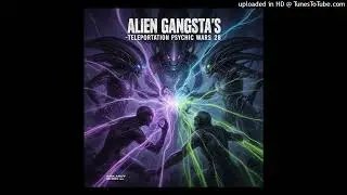 Alien Gangsta's-Teleportation-3 Teleportation (Space Rock Mix)