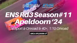ENS Rd3 Season #11 2024 // Saturday– Timed Practice & Qualy 1-2 & Finals // AMCA Apeldoorn 🇳🇱
