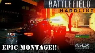 Battlefield Hardline: EPIC MONTAGE!!