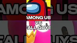 among us Vs fall guys