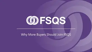Why More Buyers Should Join FSQS | Gary Lock, Fidelity