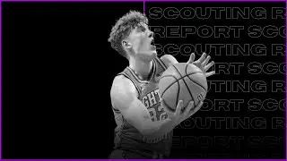Kasparas Jakucionis Scouting Report