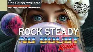 ROCK STEADY with the new RADICAL NO DOUBT SOLID?