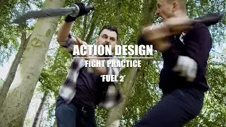 Fight Practice - 'Fuel 2' - Weapon Choreography (Action Design)