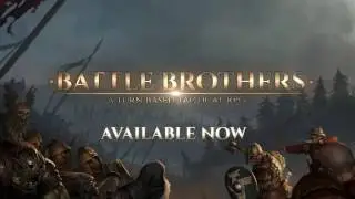 Battle Brothers - Steam Game Trailer