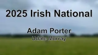 Adam Porter - Udale Murray - 2025 Irish National Sheep Dog Trials