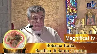 Bolsena, la duda de un sacerdote | Peregrinación Milagros Eucarísticos | Pbro. Santiago Martín FM
