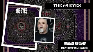 The 69 Eyes - Death of Darkness (Album Review)