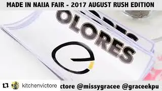 The Made In Naija Fair (2017 August Rush)