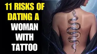 Stoicism: 11 Risks of Dating a Tattooed Woman That No One Dares to Tell You