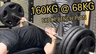 The EXACT Bench Press Program That Got Me 160kg at 68kg (Full Training Plan)