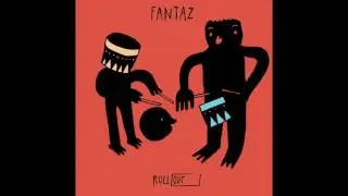 Fantaz - 