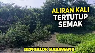 ALIRAN KALI TERTUTUP SEMAK‼️NAH BEGINI TANGGUL SETINGGI BUKIT PASTI NGGAK BANJIR KE WARGA #kdm 