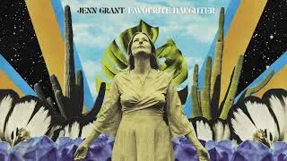 Jenn Grant - Favourite  Daughter (Official Audio)