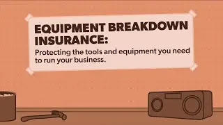 Equipment Breakdown Insurance