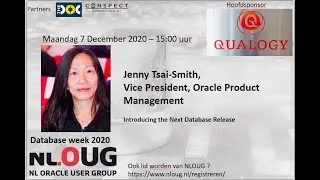 NLOUG database week 2020: Jenny Tsai - Introducing the Next Database Release