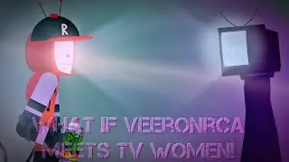 What If Veeronica Meets Tv Women! Sticknodes Animation 