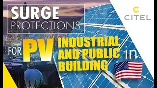 Surge protectors for Photovoltaic in industrial and public building