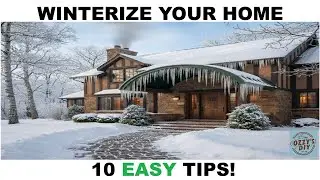 Save Money This Winter | 10 DIY Winterizing Tips