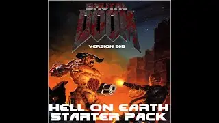Project Brutality 2.03 Redux / Hell On Earth Starter Pack v&eacute;gigj&aacute;tsz&aacute;s. E3/M2 - Blood Swamp