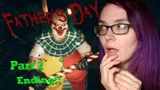 Lets play Fathers Day gameplay part 2