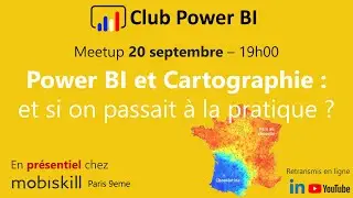 [Paris] - Power BI et Cartographie : et si on passait à la pratique ?