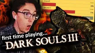My viewers made me play Dark Souls 3 for the first time